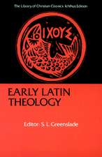 Early Latin Theology