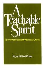 A Teachable Spirit