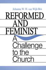 Reformed and Feminist