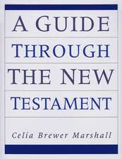 A Guide Through the New Testament: Cultural Trends and Pauline Scholarship