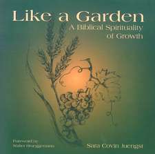 Like a Garden: Challenges to Faith