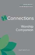 Connections Worship Companion, Year B, Vol. 1