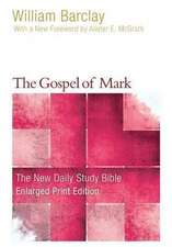 The Gospel of Mark (Enlarged Print)