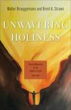 Unwavering Holiness