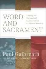 Word and Sacrament