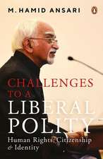 Challenges to a Liberal Polity