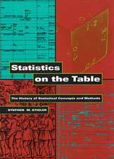 Statistics on the Table – The History of Statistical Concepts & Methods (OISC)