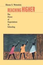 Reaching Higher – The Power of Expectations in Schooling