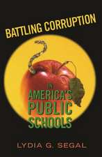 Battling Corruption in America′s Public Schools