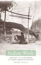 Indian Work – Language and Livelihood in Native American History