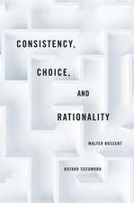 Consistency, Choice and Rationality