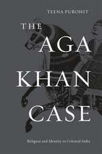 The Aga Khan Case – Religion and Identity in Colonial India