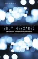 Body Messages – The Quest for the Proteins of Cellular Communication