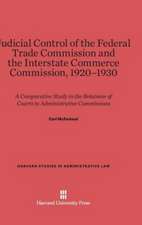 Judicial Control of the Federal Trade Commission and the Interstate Commerce Commission, 1920-1930