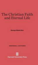 The Christian Faith and Eternal Life