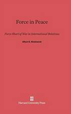 Force in Peace