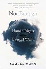 Not Enough – Human Rights in an Unequal World