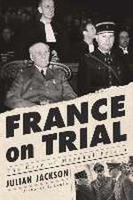 France on Trial – The Case of Marshal Pétain