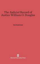 The Judicial Record of Justice William O. Douglas