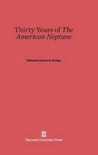 Thirty Years of the American Neptune: Selected Essays