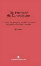 The Passing of the European Age