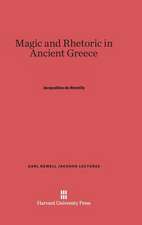 Magic and Rhetoric in Ancient Greece