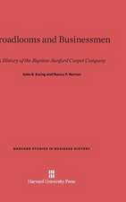 Broadlooms and Businessmen