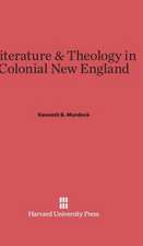 Literature & Theology in Colonial New England