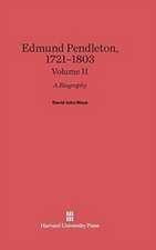 Edmund Pendleton, 1721-1803, Volume II