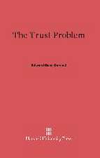 The Trust Problem