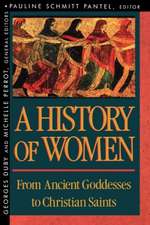 A History of Women in the West – V 1 From Ancient Goddesses to Christian Saints (Paper)