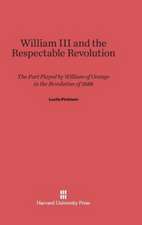 William III and the Respectable Revolution