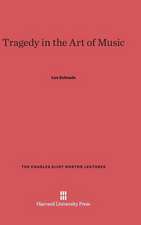 Tragedy in the Art of Music