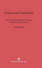 Crisis and Continuity