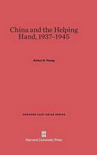 China and the Helping Hand, 1937-1945