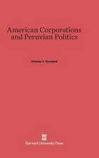 American Corporations and Peruvian Politics