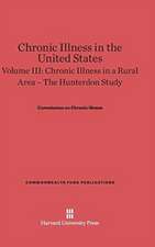 Chronic Illness in the United States, Volume III, Chronic Illness in a Rural Area