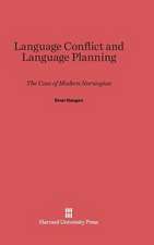 Language Conflict and Language Planning