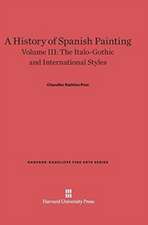 A History of Spanish Painting, Volume III