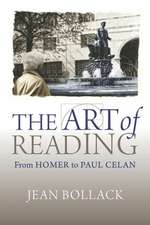 The Art of Reading – From Homer to Paul Celan