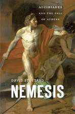 Nemesis – Alcibiades and the Fall of Athens