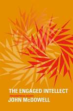 The Engaged Intellect – Philosophical Essays