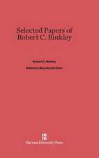 Selected Papers of Robert C. Binkley