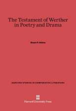 The Testament of Werther in Poetry and Drama