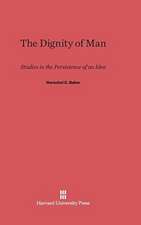 The Dignity of Man