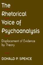 The Rhetorical Voice of Psychoanalysis – Displacement of Evidence by Theory