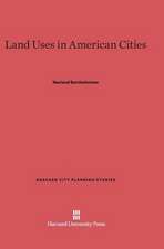 Land Uses in American Cities