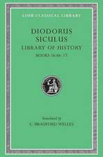 Library of History, Volume VIII – Books 16.66–17 (Trans. Welles)(Greek)