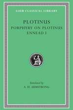 Ennead, Volume I: Porphyry on the Life of Plotinus. Ennead I