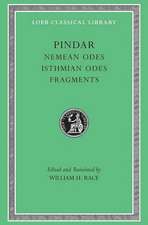 Nemean Odes. Isthmian Odes. Fragments